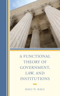 Cover Functional Theory of Government, Law, and Institutions