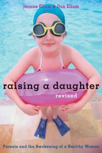 Cover Raising a Daughter