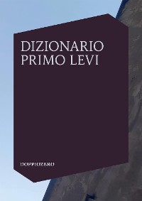 Cover Dizionario Primo Levi