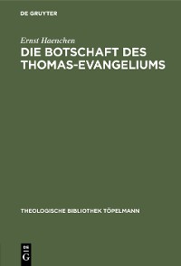 Cover Die Botschaft des Thomas-Evangeliums