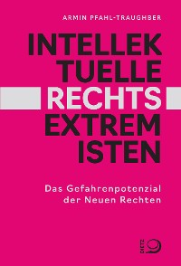 Cover Intellektuelle Rechtsextremisten