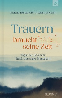 Cover Trauern braucht seine Zeit