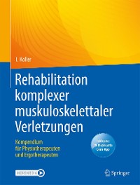 Cover Rehabilitation komplexer muskuloskelettaler Verletzungen