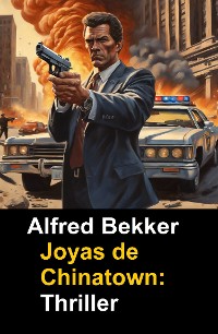 Cover Joyas de Chinatown: Thriller