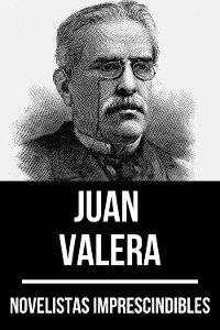 Cover Novelistas Imprescindibles - Juan Valera