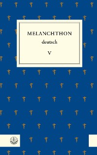 Cover Melanchthon deutsch V