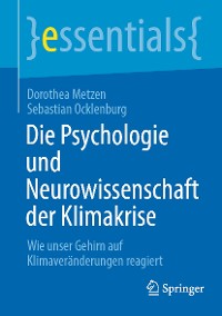 Cover Die Psychologie und Neurowissenschaft der Klimakrise
