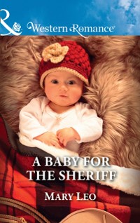 Cover Baby For The Sheriff (Mills & Boon Western Romance)