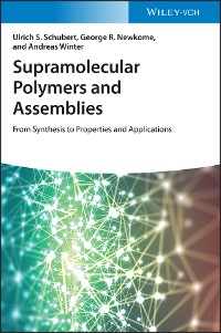 Cover Supramolecular Polymers and Assemblies