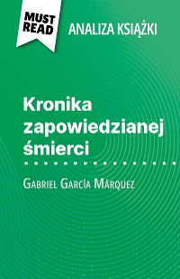 Cover Kronika zapowiedzianej śmierci książka Gabriel García Márquez (Analiza książki)