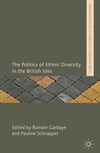 Cover The Politics of Ethnic Diversity in the British Isles