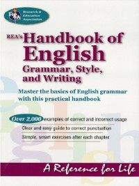 Cover REA's Handbook of English Grammar, Style, and Writing
