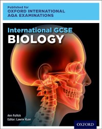 Cover Oxford International AQA Examinations: International GCSE Biology