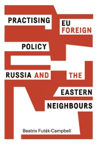 Cover Practising EU foreign policy