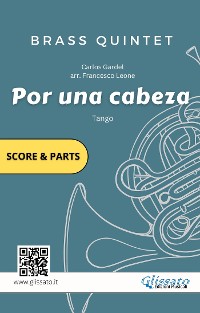Cover Por una cabeza - Brass Quintet score & parts