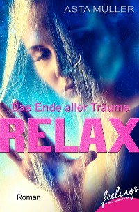 Cover Relax - Das Ende aller Träume