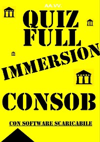 Cover Preselezioni Concorso COADIUTORI CONSOB - QUIZ FULL IMMERSION