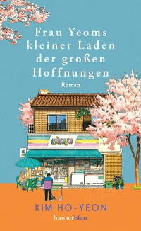 Cover Frau Yeoms kleiner Laden der großen Hoffnungen