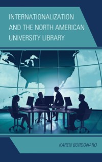 Cover Internationalization and the North American University Library
