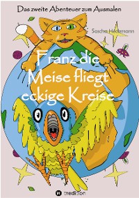Cover Franz die Meise fliegt eckige Kreise