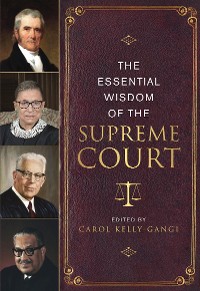 Cover The Essential Wisdom of the Supreme Court