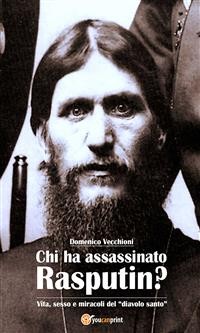 Cover Chi ha assassinato Rasputin?
