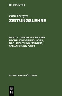 Cover Theoretische und rechtliche Grundlagen, Nachricht und Meinung, Sprache und Form