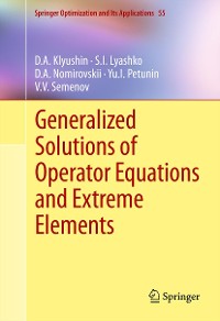 Cover Generalized Solutions of Operator Equations and Extreme Elements