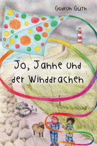 Cover Jo, Janne und der Winddrachen