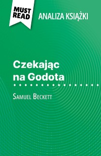 Cover Czekając na Godota książka Samuel Beckett (Analiza książki)