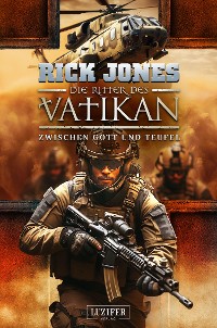 Cover ZWISCHEN GOTT UND TEUFEL (Die Ritter des Vatikan 16)