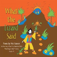 Cover What the Lizard Said