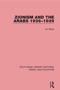 Cover Zionism and the Arabs, 1936-1939