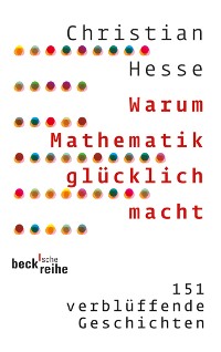 Cover Warum Mathematik glücklich macht