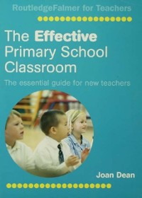 Cover The Effective Primary School Classroom