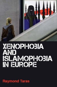 Cover Xenophobia and Islamophobia in Europe