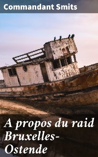 Cover A propos du raid Bruxelles-Ostende