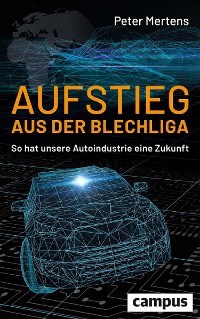 Cover Aufstieg aus der Blechliga