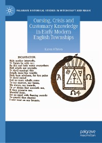Cover Cursing, Crisis and Customary Knowledge in Early Modern English Townships