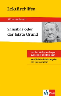 Cover Klett Lektürehilfen - Alfred Andersch, Sansibar oder der letzte Grund