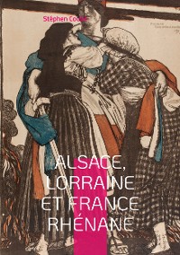 Cover Alsace, Lorraine et France rhénane