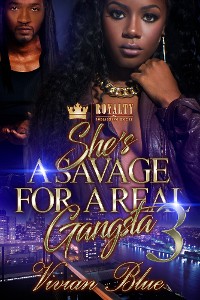 Cover She's a Savage for a Real Gangsta 3