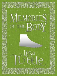 Cover Memories of the Body