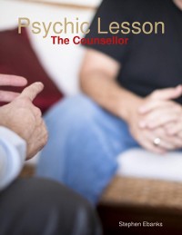 Cover Psychic Lesson: The Counsellor