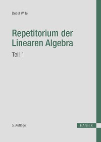 Cover Repetitorium der Linearen Algebra, Teil 1