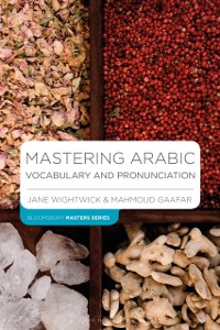 Cover Mastering Arabic Vocabulary and Pronunciation