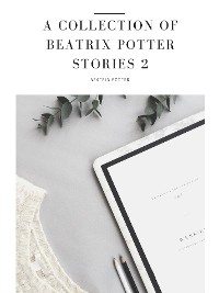 Cover A Collection of Beatrix Potter Stories 2