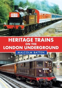 Cover Heritage Trains on the London Underground