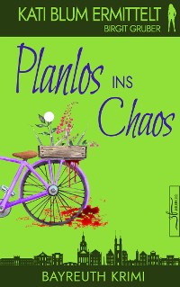 Cover Planlos ins Chaos