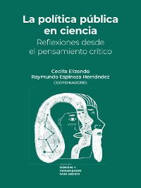 Cover La política pública en ciencia